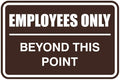 All Quality Classic Framed Employees Only Beyond This Point Wall or Door Sign | Easy to Install Business Signage - Large (Dark Brown) 1 Pack