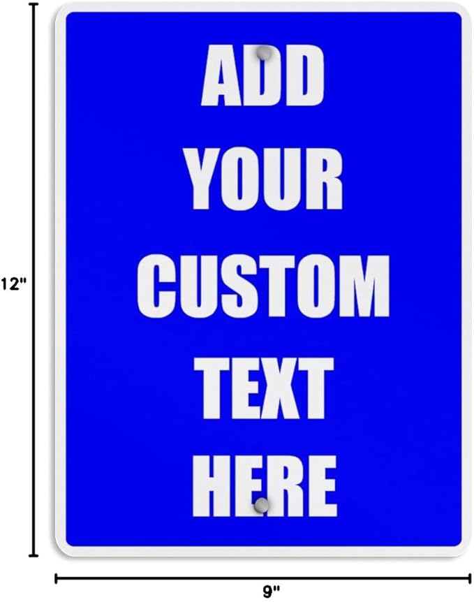 Aluminum Weatherproof Metal Sign Multiple Sizes Custom Personalized Text Here Blue White Notice Travel Vertical Street 9x12Inches
