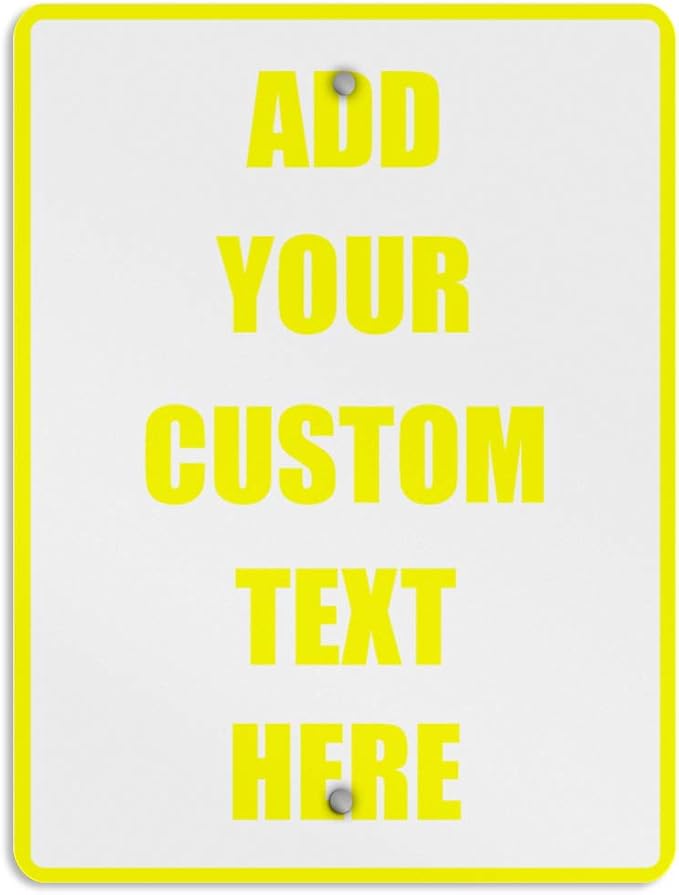 Aluminum Weatherproof Metal Sign Multiple Sizes Custom Personalized Text Here White Yellow Caution Vertical Street 18x24Inches
