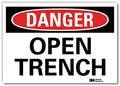 SmartSign “Danger - Open Trench” Label | 7" x 10" 3M Engineer Grade Reflective