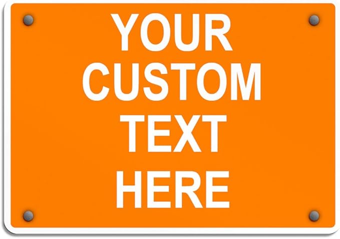 Aluminum Weatherproof Metal Sign Multiple Sizes Custom Personalized Text Here Orange White Warning Horizontal Street Signs 10x7Inches