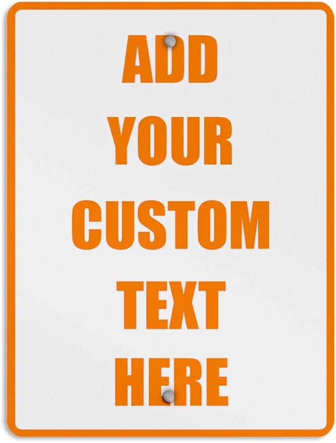 Aluminum Weatherproof Metal Sign Multiple Sizes Custom Personalized Text Here White Orange Warning Vertical Street 12x18Inches