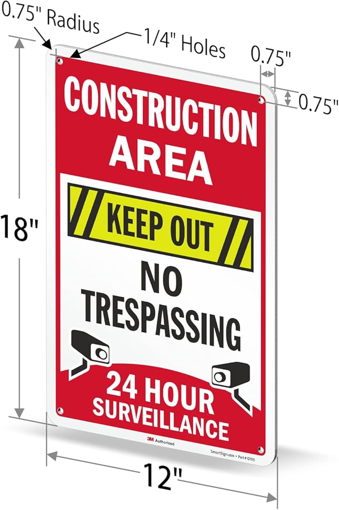 SmartSign 18 x 12 inch “Construction Area - Keep Out, No Trespassing, 24 Hour Surveillance” Metal Sign, 63 mil Aluminum, 3M Laminated Engineer Grade Reflective Material, Multicolor
