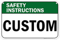 Custom Safety Instructions Sign, Ansi Sign, Osha Compliant, 12x18 Inches, 55 mil thick HDPE (high density polyethylene), Made in USA by My Sign Center