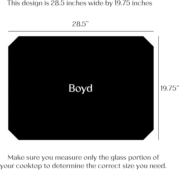 Electric Stove Cover Protector - Can be Used While Cooking - Glass Panel Overlay - Can Withstand over 1400 °F - Kitchen Essential for Cooktop Protection - Boyd (28.5" x 19.75")