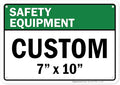 Custom Safety Equipment Sign, Ansi Sign, Osha Compliant, 7x10 Inches, Rust Free .040 Aluminum, Fade Resistant, Made in USA by My Sign Center