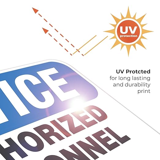 Authorized Personnel Only Sign, 12x18 Inches, 55 mil Thick HDPS (High Density Polystyrene), Made in USA