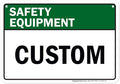 Custom Safety Equipment Sign, Ansi Sign, Osha Compliant, 7x10 Inches, 55 mil thick HDPE (high density polyethylene), Made in USA by My Sign Center