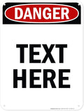 Custom Danger Sign, OSHA Sign, 18x24 Inches, 55 mil thick HDPE (high density polyethylene), Made in USA by My Sign Center