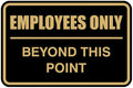 All Quality Classic Framed Employees Only Beyond This Point Wall or Door Sign | Easy to Install Business Signage - Medium (Black-Gold) 1 Pack