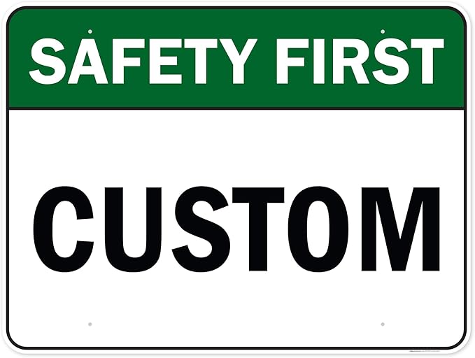 Custom Safety First Sign, Ansi Sign, Osha Compliant, 36x48 Inches, Rust Free DiBound, Fade Resistant, Made in USA by My Sign Center