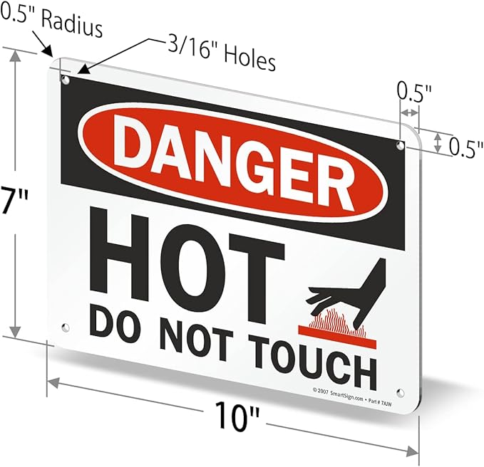 SmartSign-U9-1787-NA "Danger - Hot, Do Not Touch" Sign | 7" x 10" Aluminum , Black/Red on White