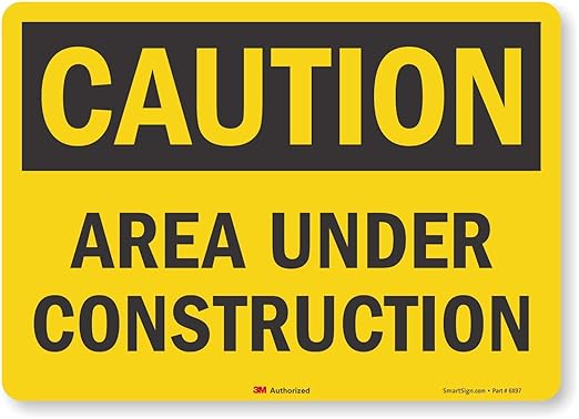 SmartSign "Caution - Area Under Construction" Label | 10" x 14" 3M Engineer Grade Reflective