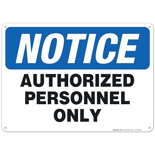 Authorized Personnel Only Sign, 10x14 Inches, 55 mil Thick HDPS (High Density Polystyrene), Made in USA