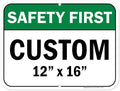 Custom Safety First Sign, Ansi Sign, Osha Compliant, 12x16 Inches, Post Holes, Rust Free .040 Aluminum, Fade Resistant, Indoor/Outdoor Use, Made in USA by My Sign Center