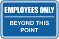 All Quality Classic Framed Employees Only Beyond This Point Wall or Door Sign | Easy to Install Business Signage - Small (Blue) 1 Pack