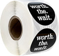 Worth The Wait Small Business Labels / 500 Round Small Business Appreciation Netural Stickers Roll / 1.5" Bold Black and White Decals/Made in The USA
