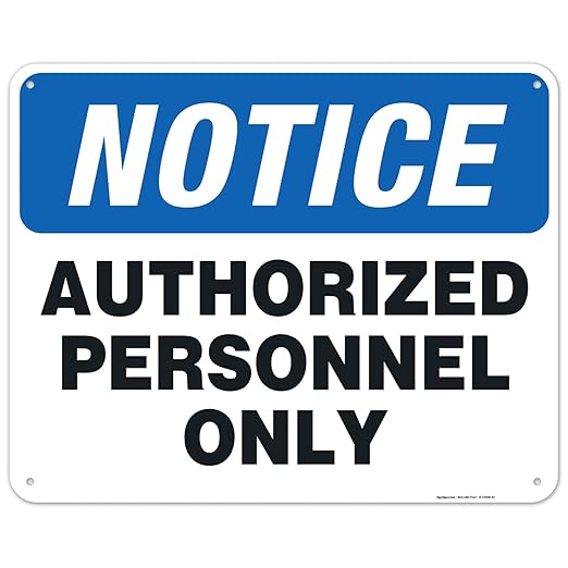 Authorized Personnel Only Sign, 24x30 Inches, 55 mil Thick HDPS (high Density polystyrene), Made in USA