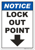 Brimar - 7" x 10" - Notice Lock Out Point Sign - 3.5 Mil InfiniStick™ Vinyl Label - Easy Installation - Versatile Use