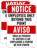 2PC Employees Only Beyond This Point Sign Bilingual, 10 x 7 Inches - Aluminum - No Customers Allowed In Work Area Staff Only Sign For Door