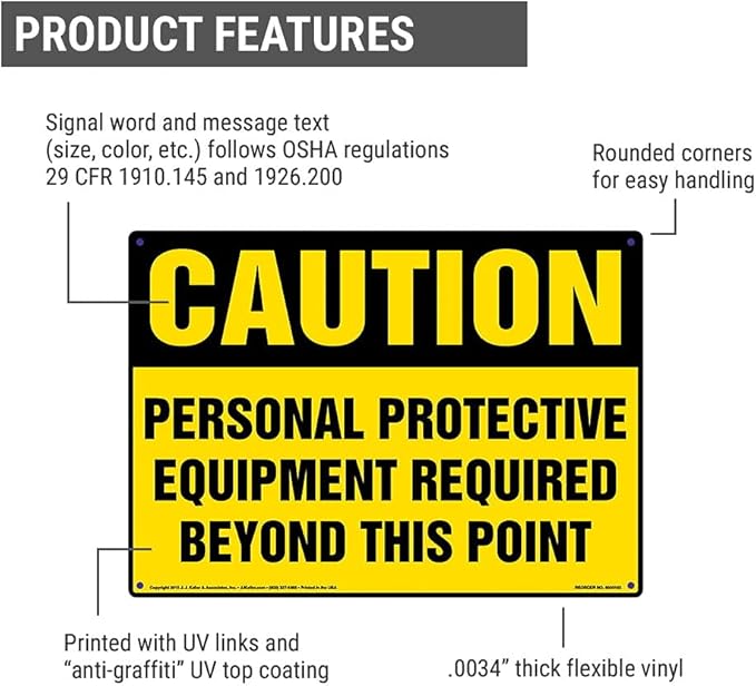 Caution: Personal Protective Equipment Required Beyond This Point Sign - 14" x 10" Permanent Self Adhesive Vinyl, J. J. Keller & Associates, Inc.