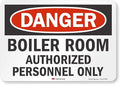 "Danger - Boiler Room, Authorized Personnel Only" Label by SmartSign | 7" x 10" 3M Reflective Laminated Vinyl