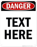 Custom Danger Sign, OSHA Sign, 24x30 Inches, 55 mil thick HDPE (high density polyethylene), Made in USA by My Sign Center