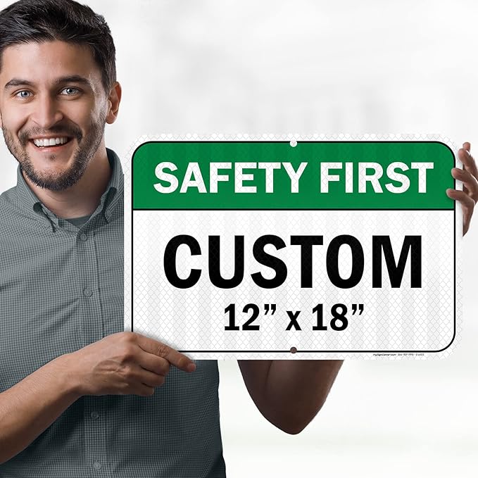 Custom Safety First Sign, Ansi Sign, Osha Compliant, 12x18 Inches, 3M EGP Reflective, Rust Free .063 Aluminum, Fade Resistant, Made in USA by My Sign Center
