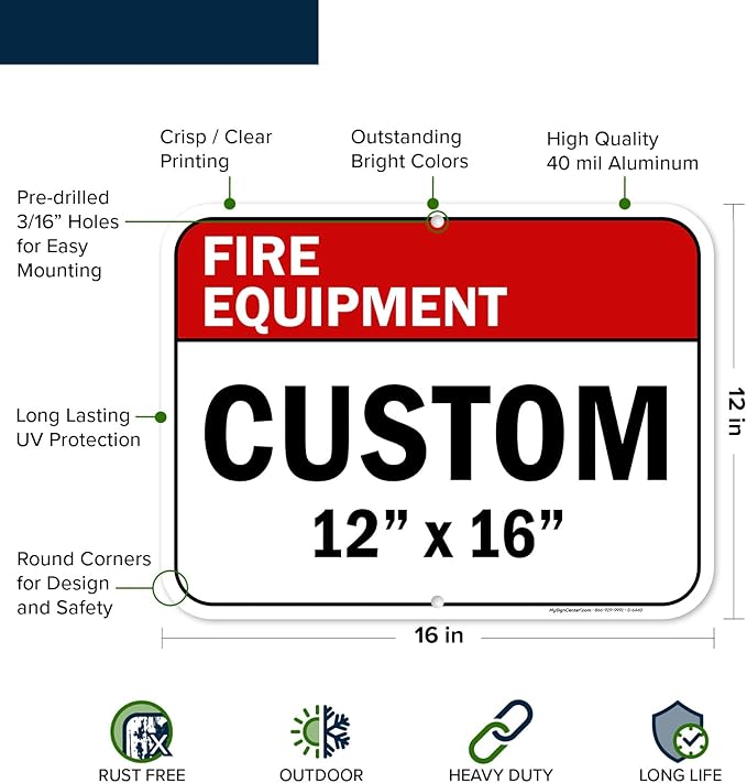Custom Fire Equipment Sign, Ansi Sign, Osha Compliant, 12x16 Inches, Post Holes, Rust Free .040 Aluminum, Fade Resistant, Indoor/Outdoor Use, Made in USA by My Sign Center