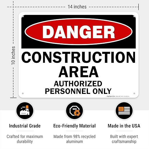 Danger Construction Area Sign, Authorized Personnel Only Sign, 10x14 Inches, Rust Free .040 Aluminum, Fade Resistant, Made in USA
