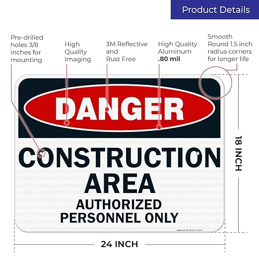 Danger Construction Area Sign, Authorized Personnel Only Sign, 18x24 Inches, 3M EGP Reflective .080 Aluminum, Fade Resistant, Easy Mounting, Indoor/Outdoor Use, Made in USA