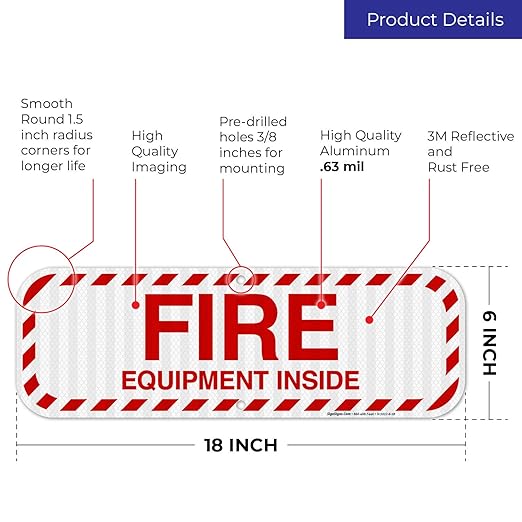 Fire Equipment Inside Sign, Fire Safety Sign, 6x18 Inches, 3M EGP Reflective .063 Aluminum, Fade Resistant, Indoor/Outdoor Use, Made in USA