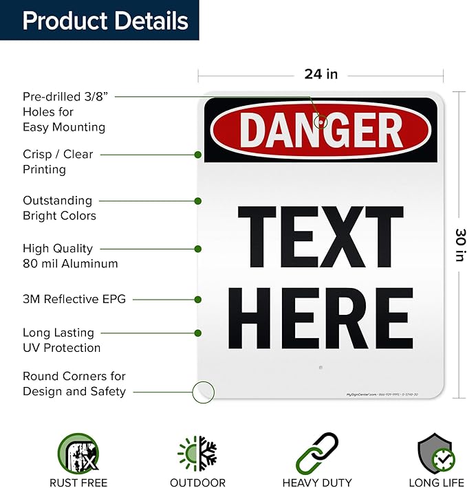 Custom Danger Sign, OSHA Sign, 24x30 Inches, 3M EGP Reflective, Rust Free .080 Aluminum, Fade Resistant, Made in USA by My Sign Center