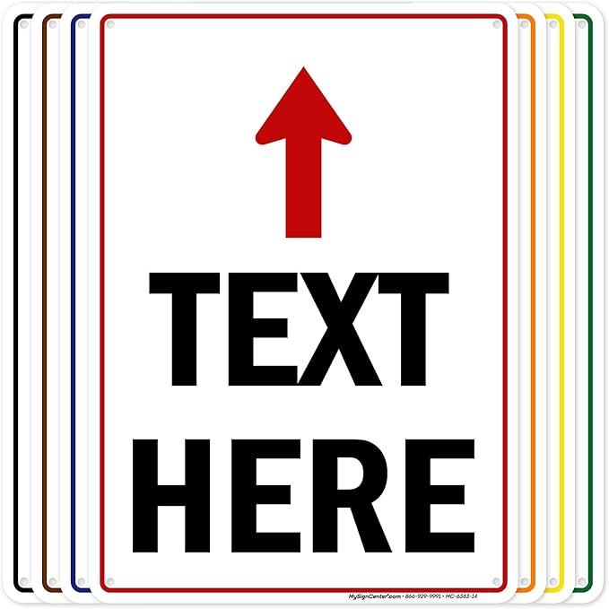 Custom Arrow,Custom Directional Sign, Up Arrow,10x14 Inches, 55 mil thick HDPE (high density polyethylene), Made in USA by My Sign Center