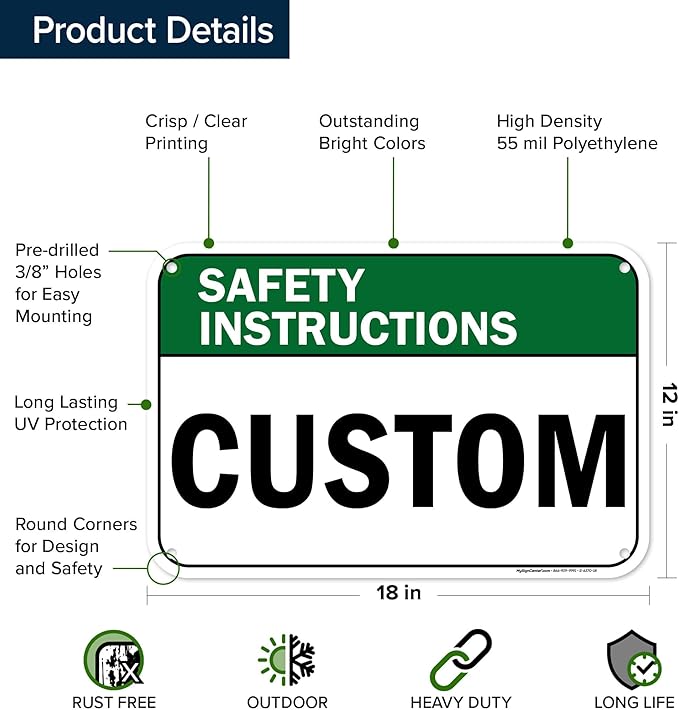 Custom Safety Instructions Sign, Ansi Sign, Osha Compliant, 12x18 Inches, 55 mil thick HDPE (high density polyethylene), Made in USA by My Sign Center