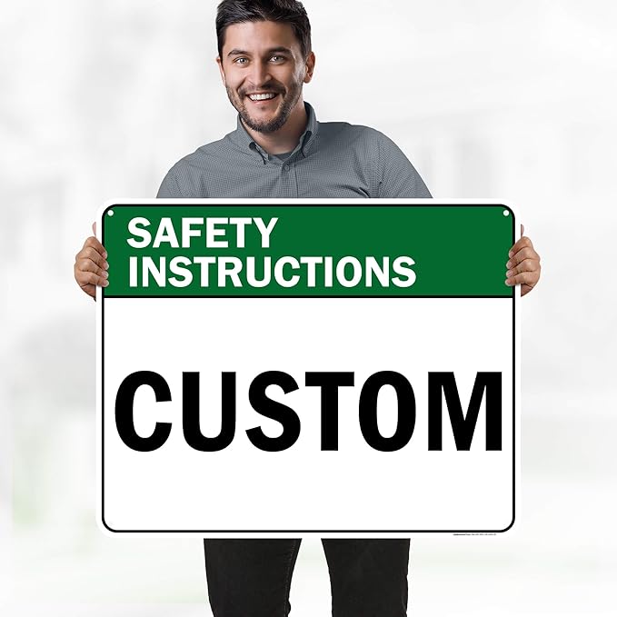 Custom Safety Instructions Sign, Ansi Sign, Osha Compliant, 24x30 Inches, 55 mil thick HDPE (high density polyethylene), Made in USA by My Sign Center