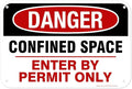 Danger Confined Space Enter By Permit Only Sign, 12x18 Inches, 55 mil thick HDPE (high density polyethylene), Made in USA by My Sign Center