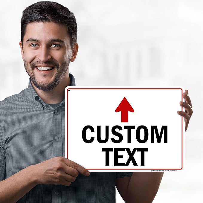 Custom Arrow,Custom Directional Sign, Up Arrow,10x14 Inches, 55 mil thick HDPE (high density polyethylene), Made in USA by My Sign Center