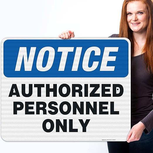 Authorized Personnel Only Sign, 24x30 Inches, 3M EGP Reflective .080 Aluminum, Fade Resistant, Indoor/Outdoor Use, Made in USA