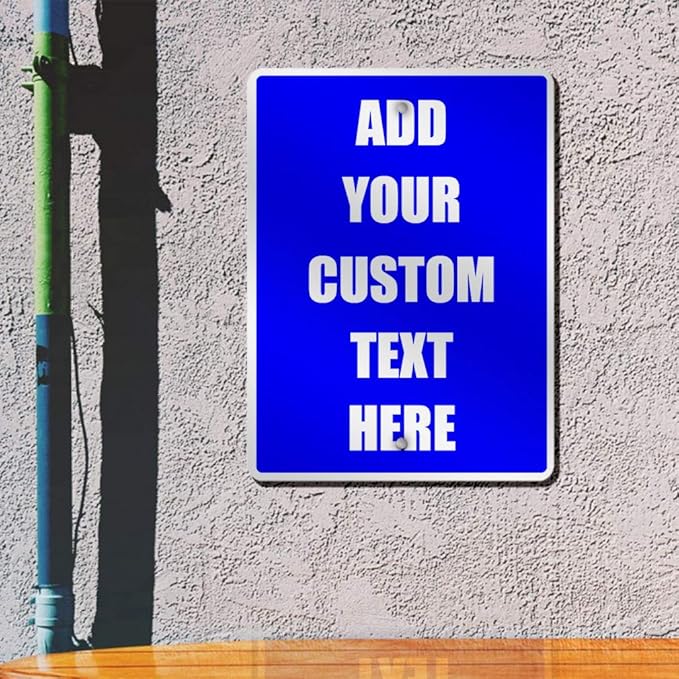 Aluminum Weatherproof Metal Sign Multiple Sizes Custom Personalized Text Here Blue White Notice Travel Vertical Street 9x12Inches