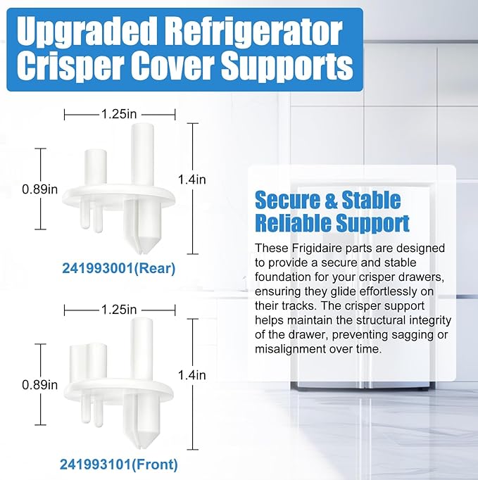 [4 PACK] UPGRADED 241993101 Crisper Cover Support (Front) & 241993001 Crisper Support (Rear) Compatible with Frigidaire Crisper Support Replacement FGHS2631PF4A FFSS2615TS0 LFSS2612TF0 FFHS2611PFEA