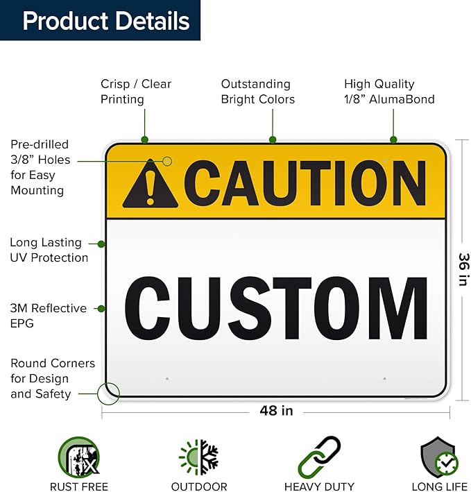 Custom Caution Sign, Ansi Sign, Osha Compliant, 36x48 Inches, Reflective, Rust Free DiBound, Fade Resistant, Made in USA by My Sign Center