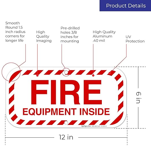 Fire Equipment Inside Sign, Fire Safety Sign, 6x12 Inches, Rust Free .040 Aluminum, Fade Resistant, Indoor/Outdoor Use, Made in USA