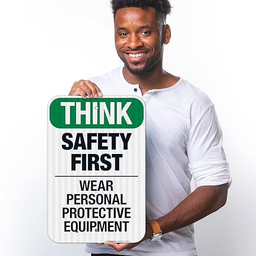 Think Safety First Wear Personal Protective Equipment Sign, 12x18 Inches, 3M EGP Reflective .063 Aluminum, Fade Resistant, Made in USA