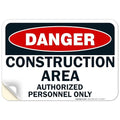 Danger Construction Area Sign, Authorized Personnel Only Sign, 10x7 Inches, 4 Mil Vinyl Decal Stickers Weather Resistant, Made in USA