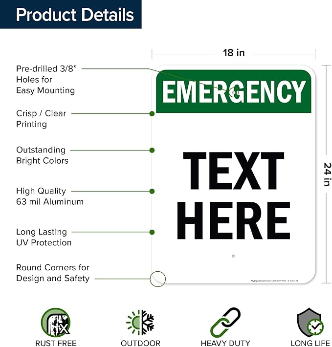 Custom Emergency Sign, OSHA Sign, 18x24 Inches, Rust Free .063 Aluminum, Fade Resistant, Made in USA by My Sign Center