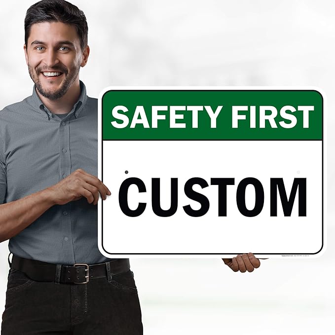 Custom Safety First Sign, Ansi Sign, Osha Compliant, 18x24 Inches, Rust Free .063 Aluminum, Fade Resistant, Made in USA by My Sign Center