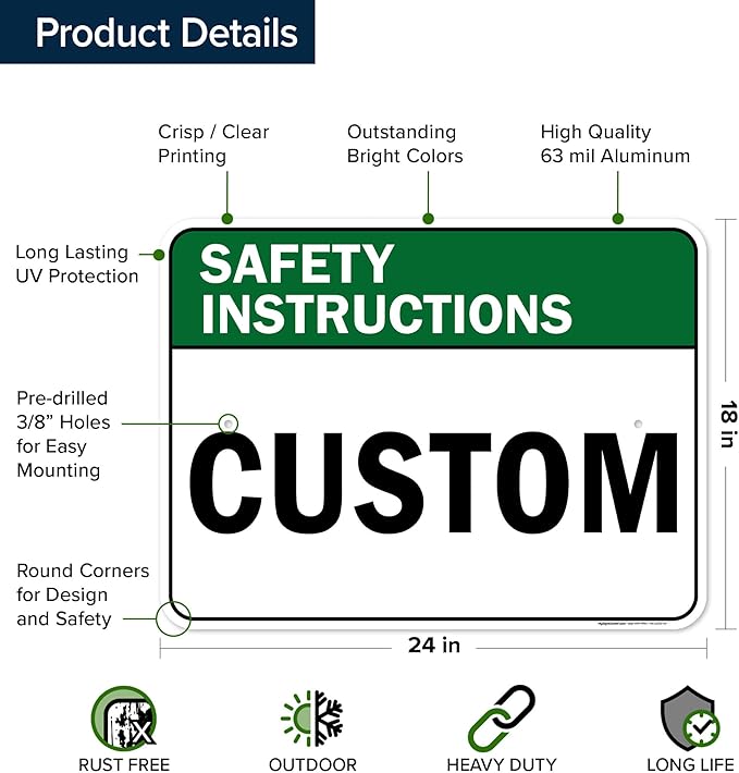 Custom Safety Instructions Sign, Ansi Sign, Osha Compliant, 18x24 Inches, Rust Free .063 Aluminum, Fade Resistant, Made in USA by My Sign Center