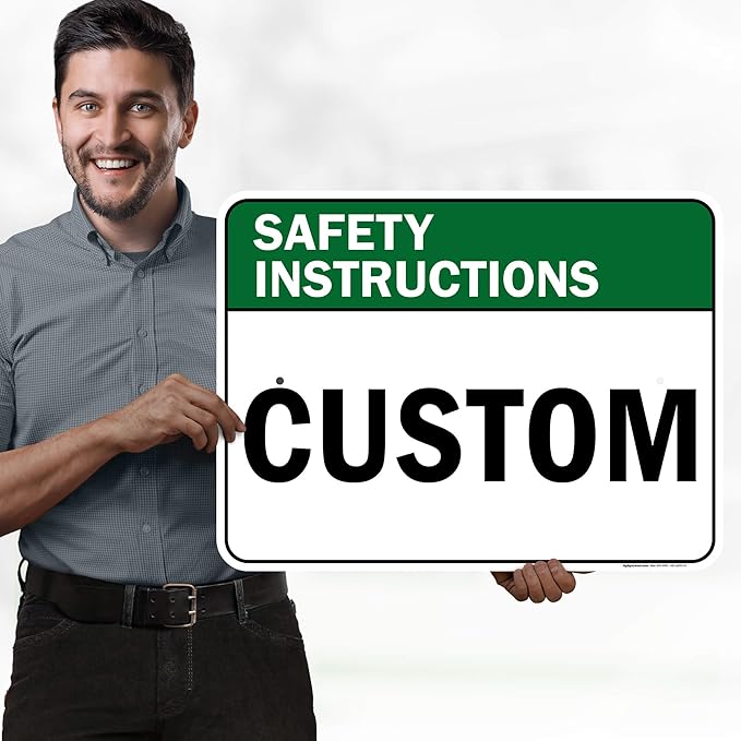 Custom Safety Instructions Sign, Ansi Sign, Osha Compliant, 18x24 Inches, Rust Free .063 Aluminum, Fade Resistant, Made in USA by My Sign Center