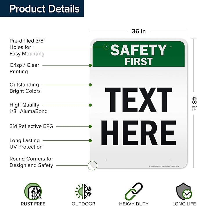 Custom Safety First Sign, OSHA Sign, 36x48 Inches, Reflective, Rust Free DiBound, Fade Resistant, Made in USA by My Sign Center